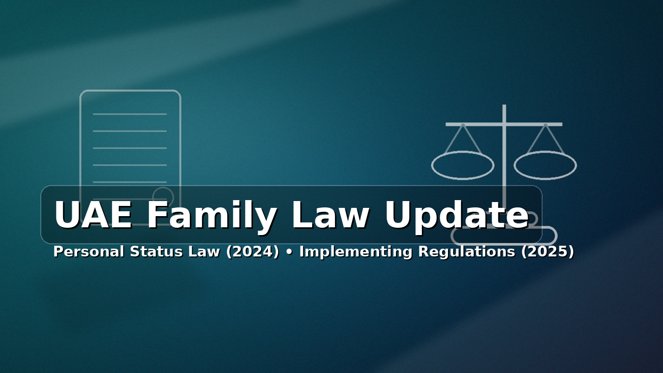 بعنوان “UAE Family Law Update” مع رموز قانونية (ميزان عدالة ووثيقة) يعبّر عن قانون الأحوال الشخصية الإماراتي 2024 ولوائح 2025.